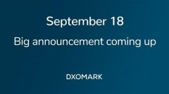 iPhone 11系列要上榜？DxOMark宣布重要消息：9月18日揭晓