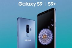 寄希望于Galaxy S9 三星期望恢复中国手机业务