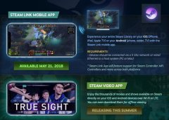 手机上也能打刀塔啦！Steam将加入对手机串流支持