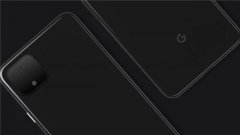 谷歌Pixel 4/4 XL更多参数曝光：统统90Hz刷新率屏幕